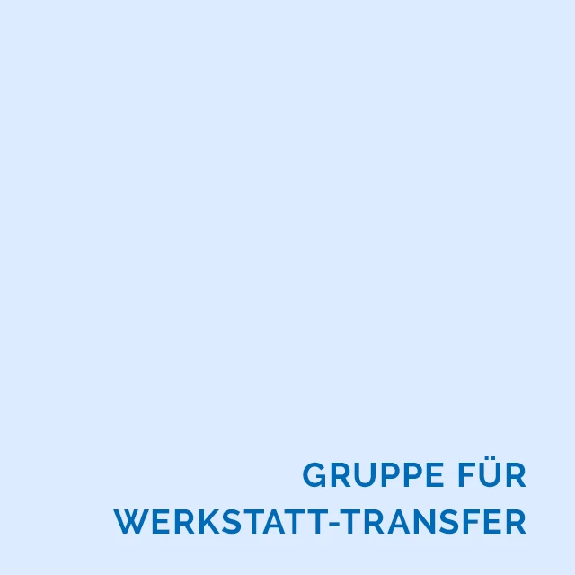 Lebenshilfe im Kreis Rottweil gGmbH - Arbeitsbereich Werkstatt-Transfer-Gruppe
