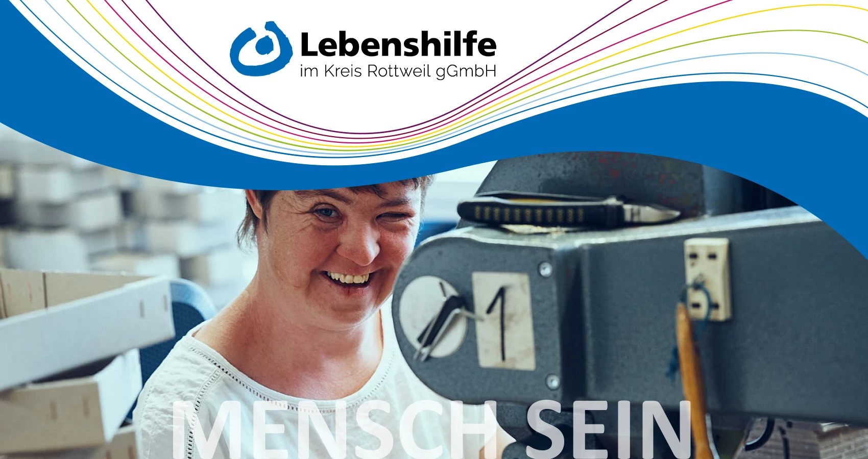 Lebenshilfe im Kreis Rottweil gGmbH - Einfach Arbeiten - Einfach Mensch sein